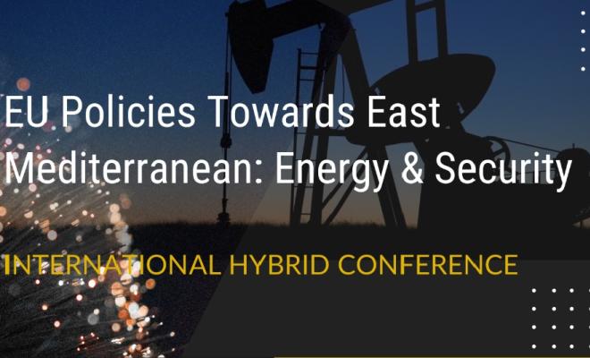International Conference on Security and Energy in the Eastern Mediterranean